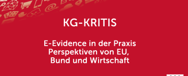E-Evidence in der Praxis