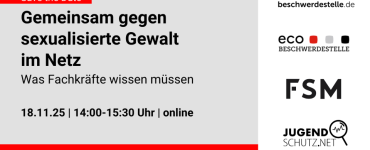 Aktionstag: Gemeinsam gegen sexualisierte Gewalt im Netz - Was Fachkräfte wissen müssen